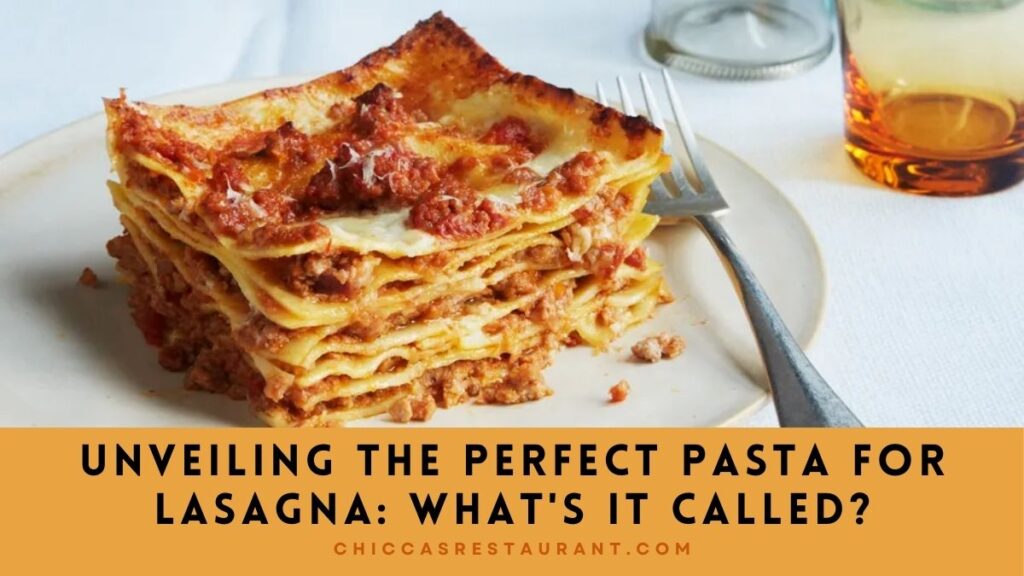 What-is-the-pasta-called-used-for-lasagna