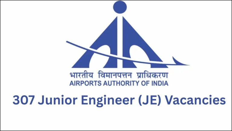 AAI Recruitment 2025: 307 Junior Engineer Vacancies Announced – Apply Now!