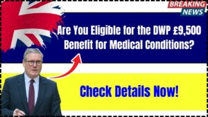 Are You Eligible for the £9,500 PIP Benefit in 2025? A Complete Guide for UK Claimants