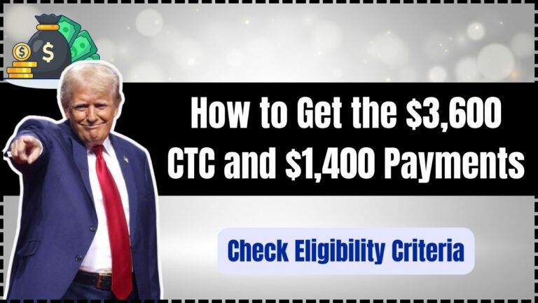 How to Get the $3,600 Child Tax Credit and $1,400 Refundable Payments: A Complete Guide