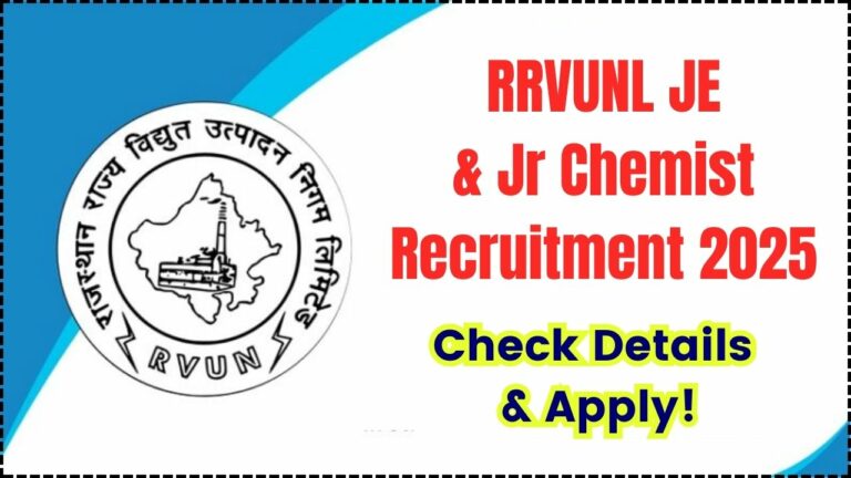 RRVUNL JE & Junior Chemist Recruitment 2025: 271 Vacancies Announced – Complete Guide to Apply