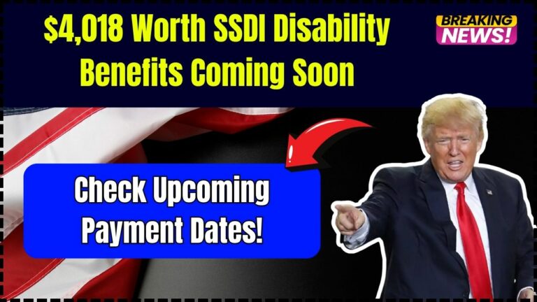 $4,018 SSDI Disability Benefits Coming in 2025 — Here’s What You Need to Know