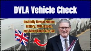 DVLA Vehicle Check: Reveal Hidden Car History, MOT Issues, and Make Safer Buying Decisions