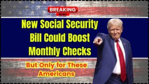New Social Security Bill Could Boost Monthly Checks – But Only for These Americans