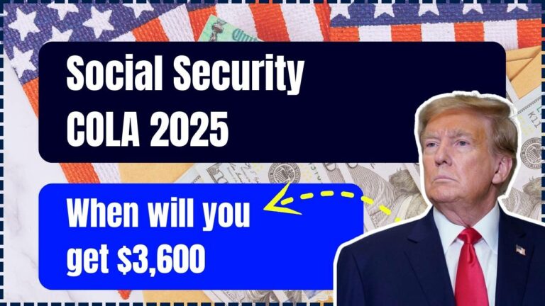 Social Security COLA 2025: Monthly Checks to Rise by $3,600—Here’s What You Need to Know